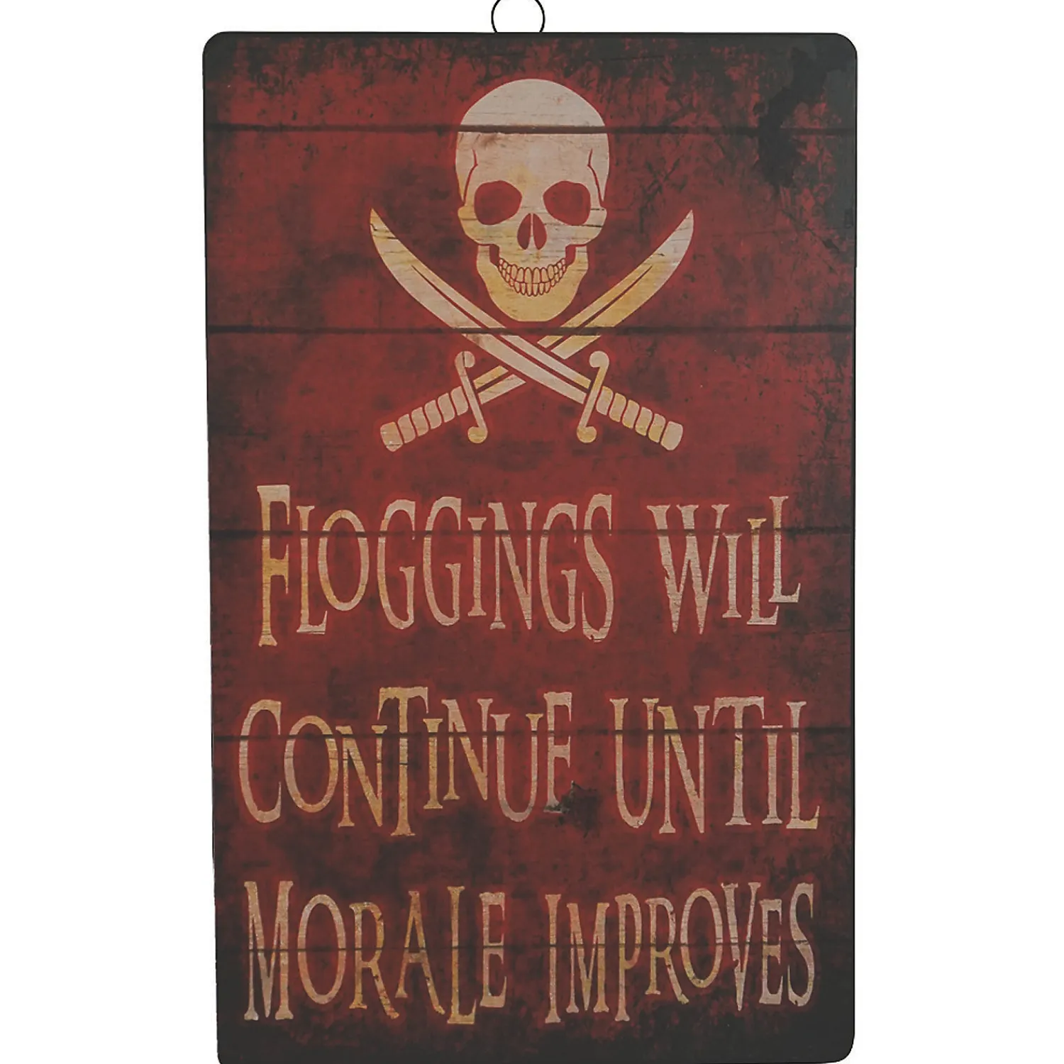 floggings_will_continue_w_0.webp Floggings Will Continue Wall Sign Decoration<Oriental Trading Hot